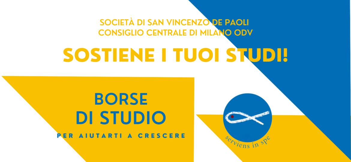Le Borse di studio di Società di San Vincenzo De Paoli Milano